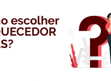 Como escolher aquecedor a gás